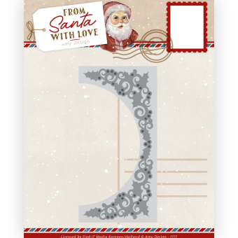 Dies - Amy Design – From Santa With Love - Holly Border