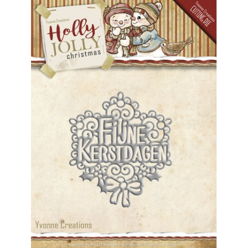 Die - Yvonne Creations - Holly Jolly - Fijne Kerstdagen